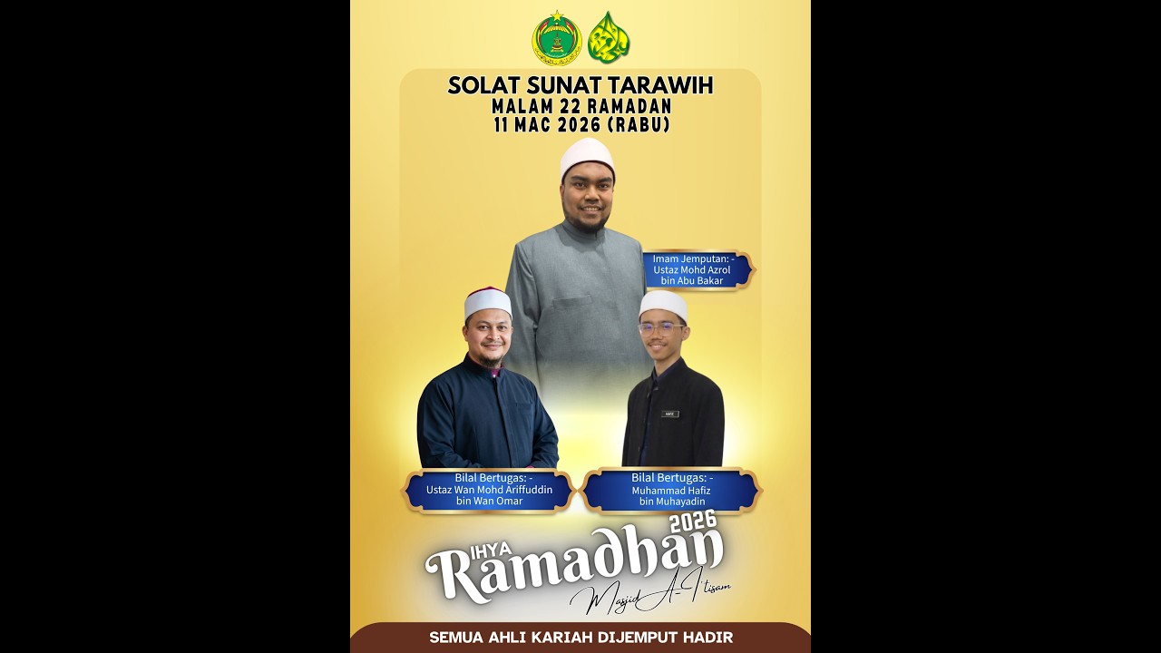 SIARAN LANGSUNG SOLAT SUNAT TARAWIH MASJID AL-I'TISAM