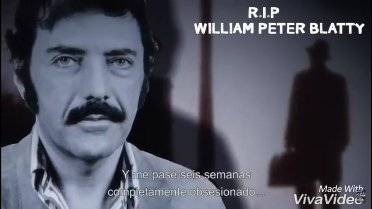 William Peter Blatty R.I.P Ultimate Tribute Video