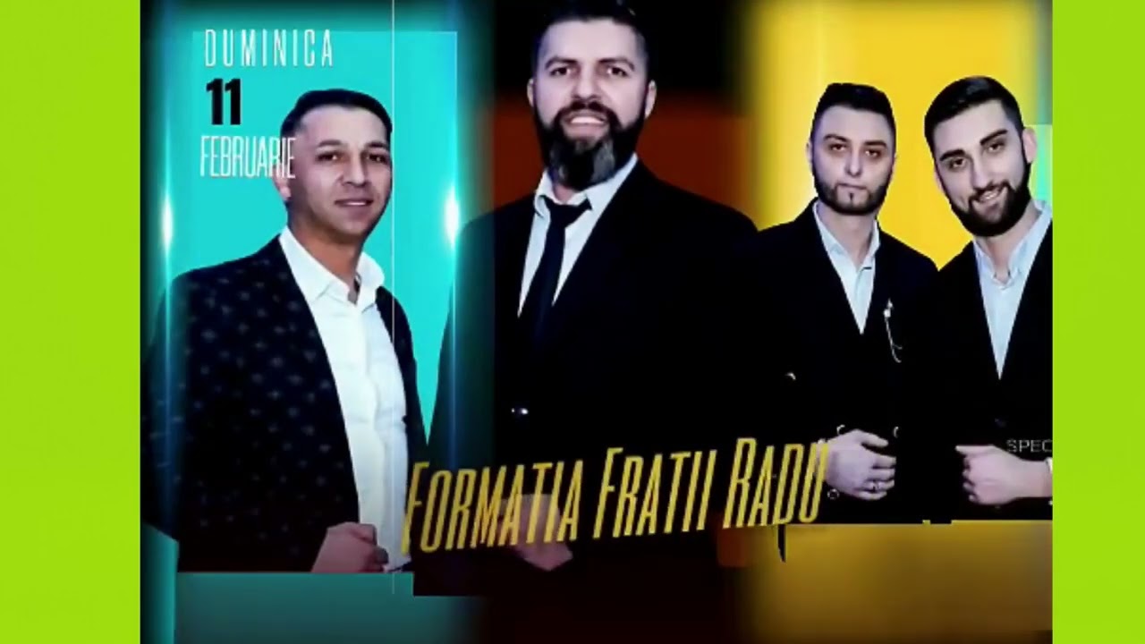 FORMATIA FRATII RADU  COLAJ 2024