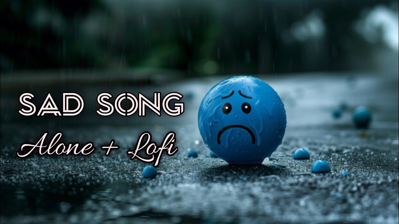 SAD LOFI SONGS | HEART 💔 BROKEN 🥺 LOFI MASHUP | SLOW + REVERB LOFI MIX| #sad #trending #songs