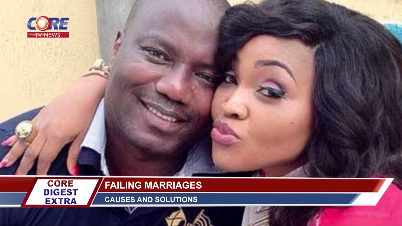 REASONS FOR MARRIAGE FAILURE