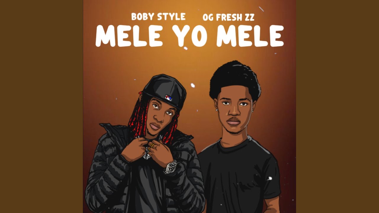 MELE YO MELE (feat. Og fresh zz)