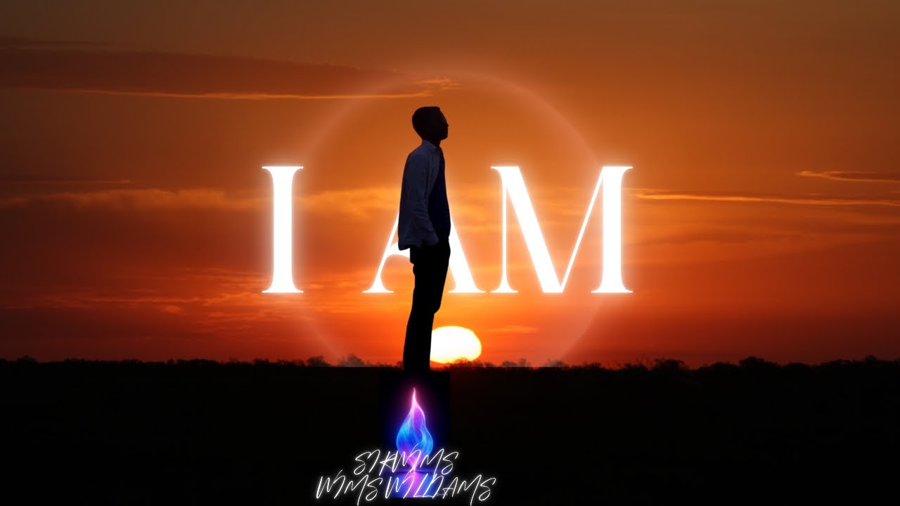 I AM