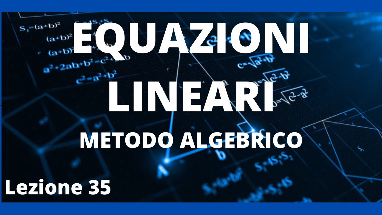 Equazioni goniometriche lineari: metodo algebrico e formule parametriche