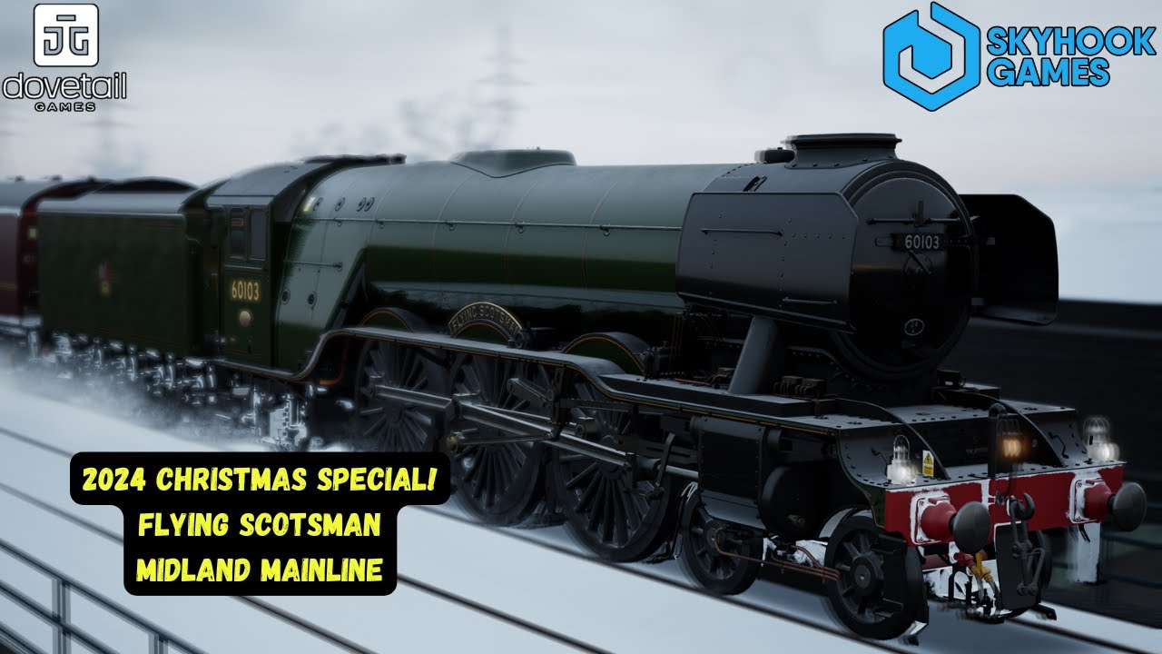 2024 Christmas Special! | Flying Scotsman | Skyhook Games Midland Mainline | Train Sim World 5