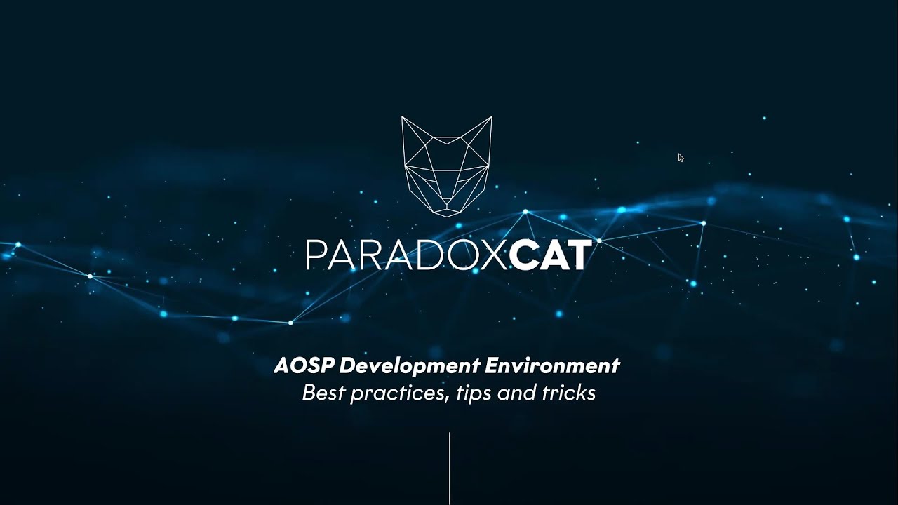 2024 AOSP and AAOS July Meetup: AOSP Development Environment best practices, tips, and tricks