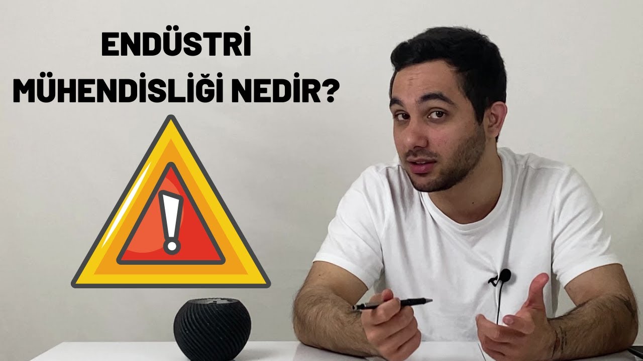 ENDÜSTRİ MÜHENDİSLİĞİ NEDİR? II SÜSLÜ SÖZLERİN OLMADIĞI VİDEO