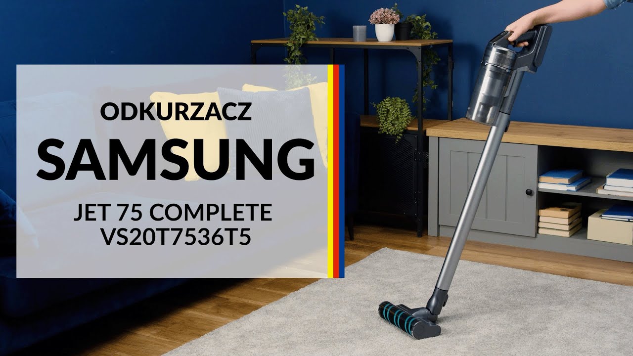 Odkurzacz pionowy Samsung Jet 75 complete - dane techniczne - RTV EURO AGD