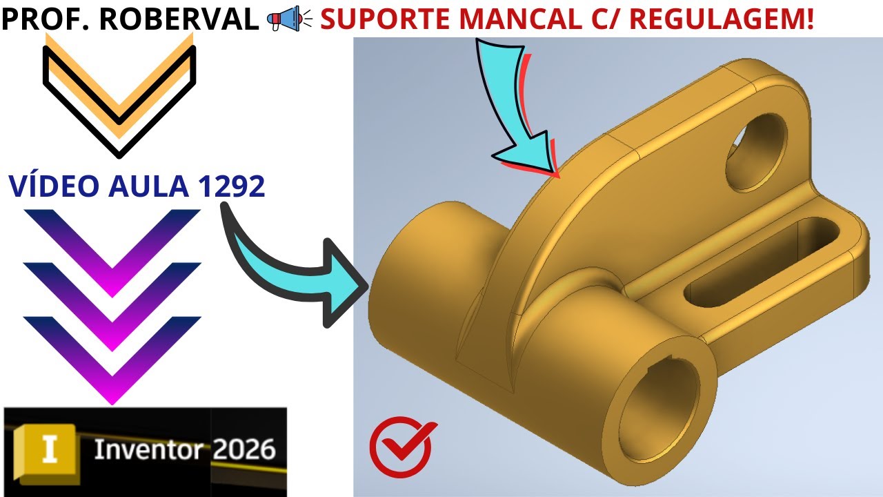 Aula 1292  - Modelamento do Suporte Mancal com regulagem no Autodesk Inventor 2026