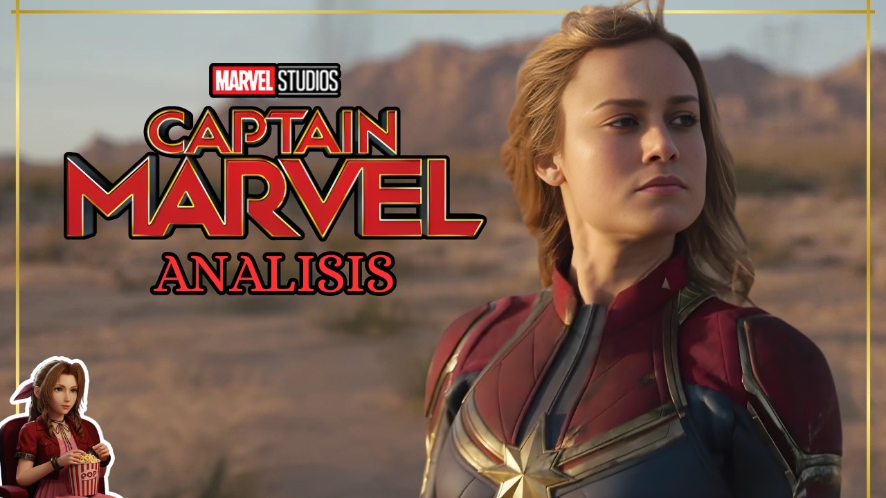 CAPITANA MARVEL ¿LA MÁS PODEROSA DEL UCM O LA MÁS SOBREVALORADA?