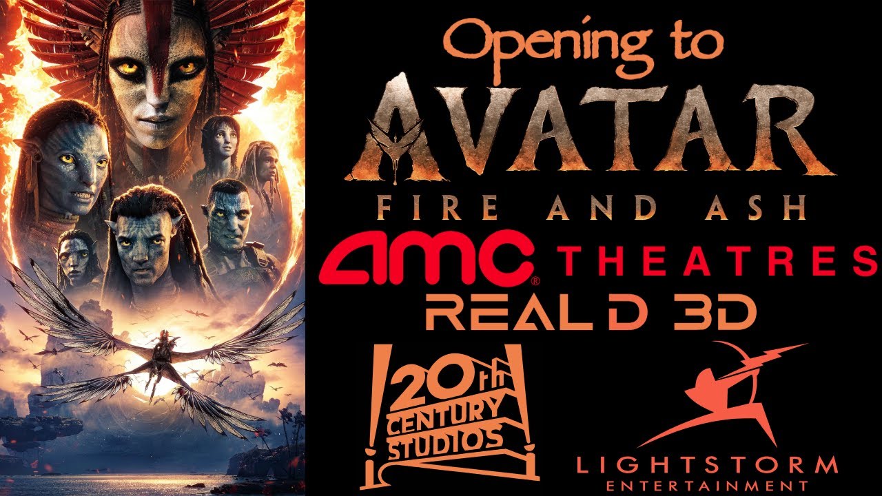 Opening to Avatar: Fire and Ash (3D) 2025 AMC Theaters