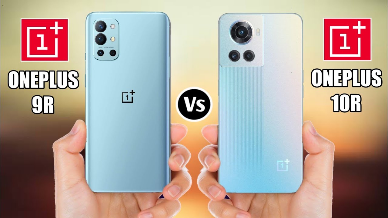 Oneplus 9R Vs Oneplus 10R