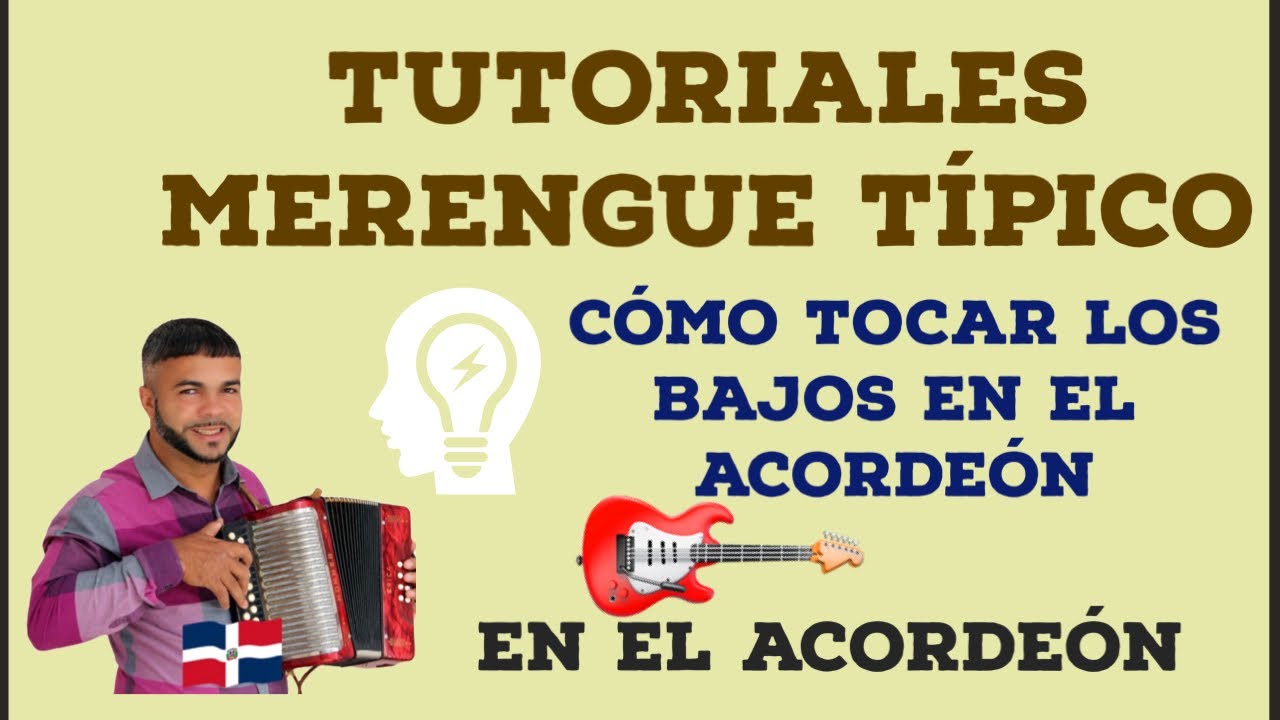 Cómo aprender a tocar los bajos del Acordeon de Merengue Típico #tutorialesmerenguetipico #musica