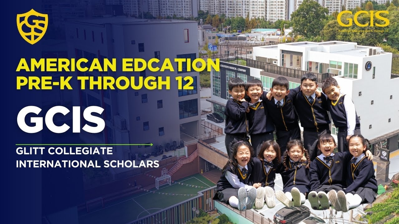 국제 초등 과정 GCIS American Education Pre-K through 12