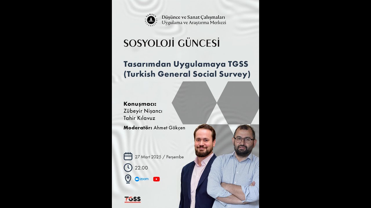 Tasarımdan Uygulamaya TGSS (Turkish General Social Survey) | Zübeyir Nişancı & Tahir Kılavuz