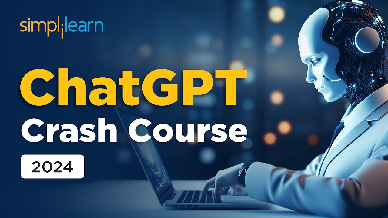 ChatGPT Crash Course 2026 | Complete ChatGPT Course For Beginners | ChatGPT Tutorial | Simplilearn