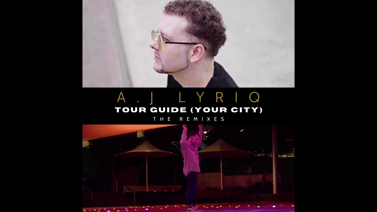 A.J Lyriq - Tour Guide (Your City) (LyriqHarmony R&B Mix) (OFFICIAL AUDIO)