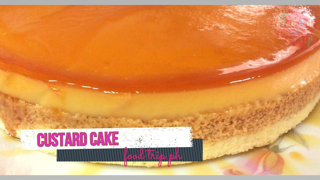 Custard Cake Recipe - Flan Cake Recipe - Custard cake in oven