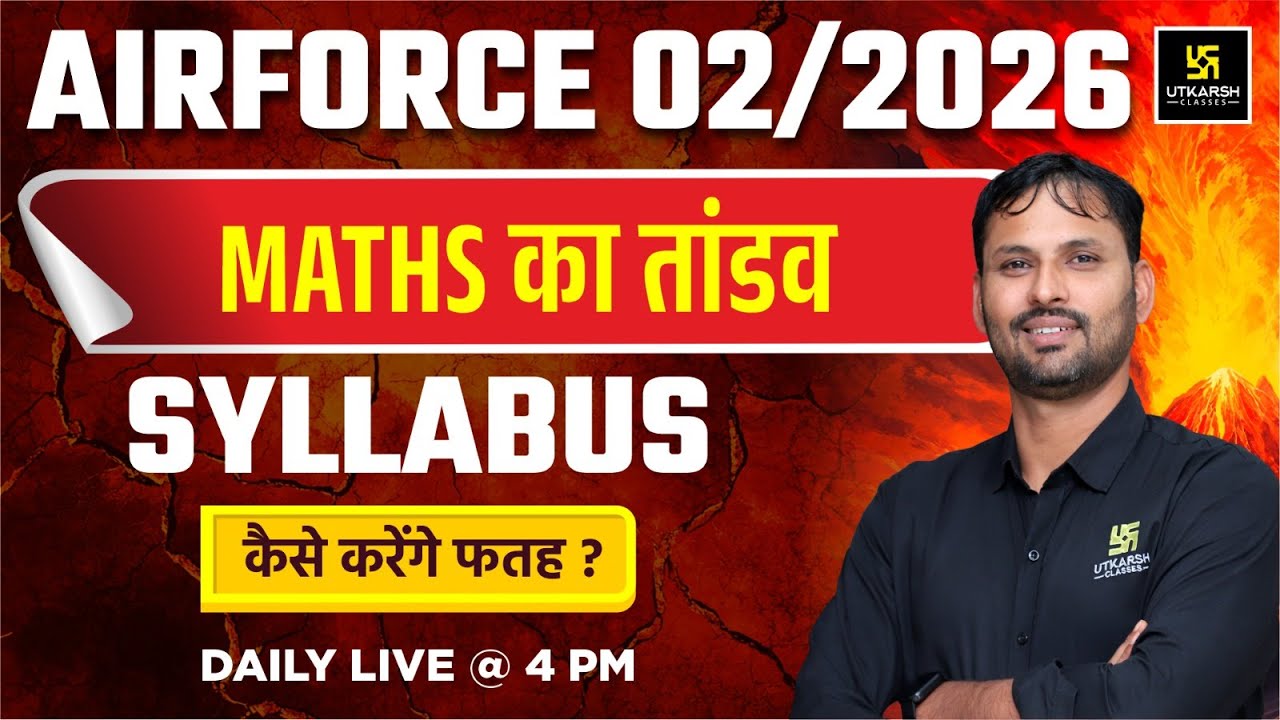 Airforce Syllabus 2025 | Airforce X Group Maths Syllabus | Utkarsh Defence Academy | Ravikant Sir