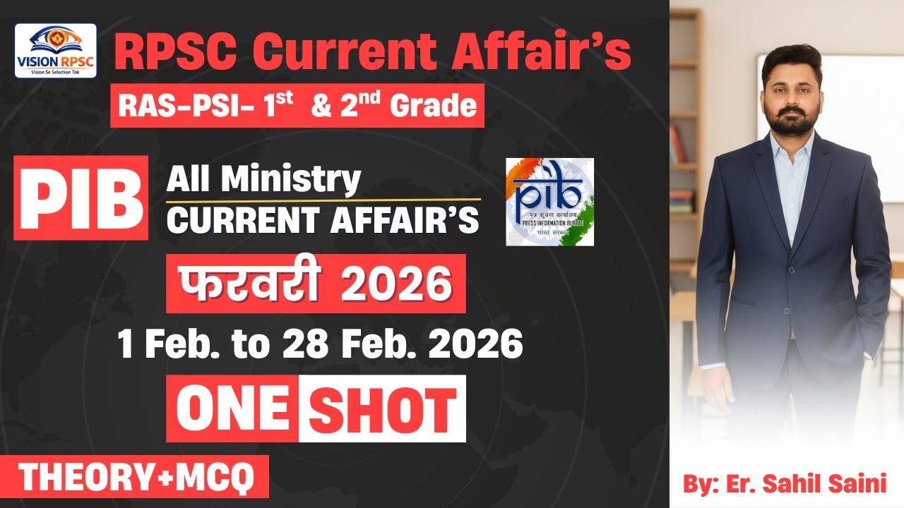 PIB February 2026 Complete | RPSC RAS SI 2025 | 1st & 2nd Grade | All Ministry Current Affairs One S
