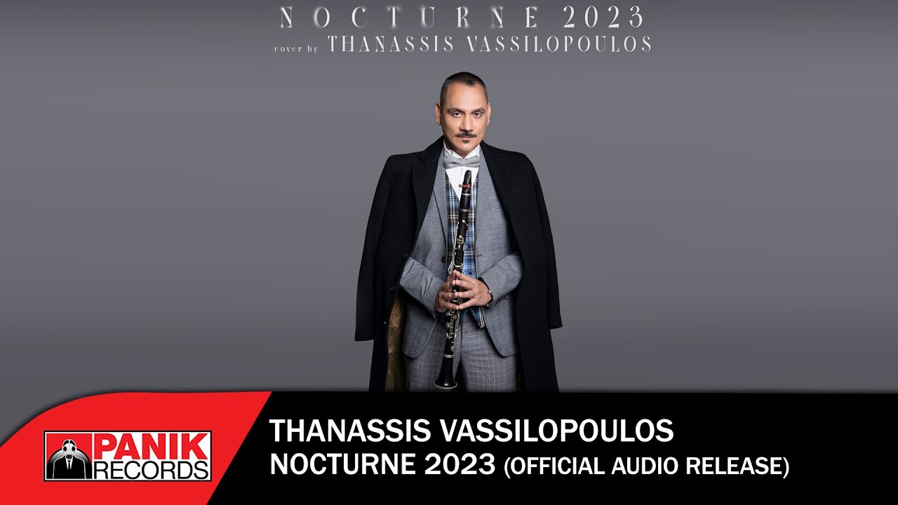 Thanassis Vassilopoulos - Nocturne 2023 (Cover) - Official Audio Release