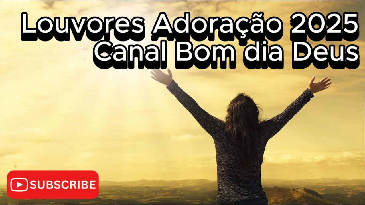 Louvores de adoração 2025