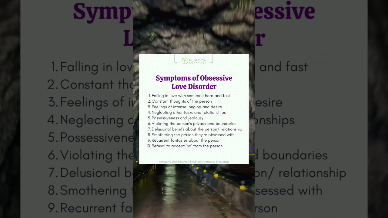 Symptoms of Obsessive Love Disorder