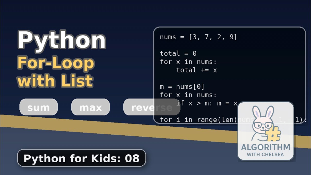 Python For-Loop with List  (Python for Kids 08)