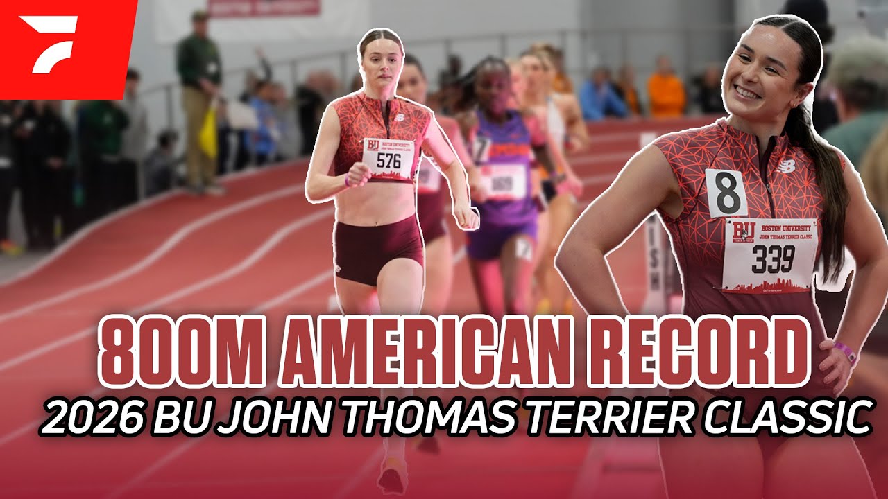 NEW Women's 800m Indoor American Record at The BU John Thomas Terrier Classic 2026