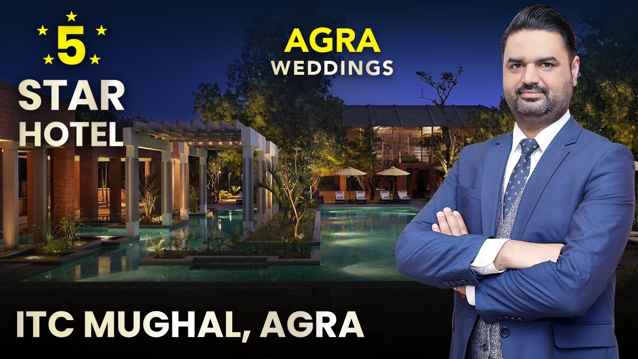 ITC Mughal Agra - Magical 5-Star Hotel For Wedding Celebrations || Best Wedding Hotels in Agra