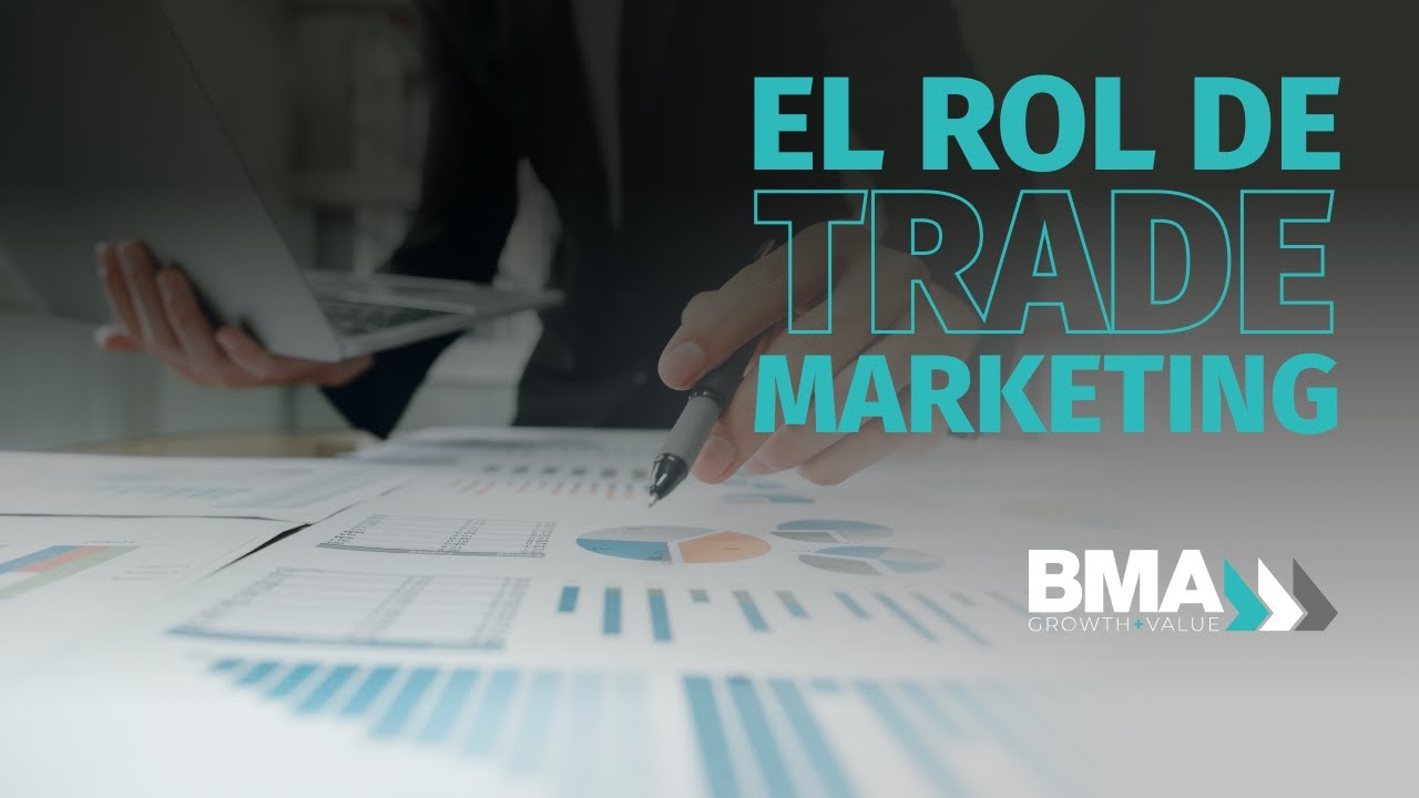 El rol de Trade Marketing