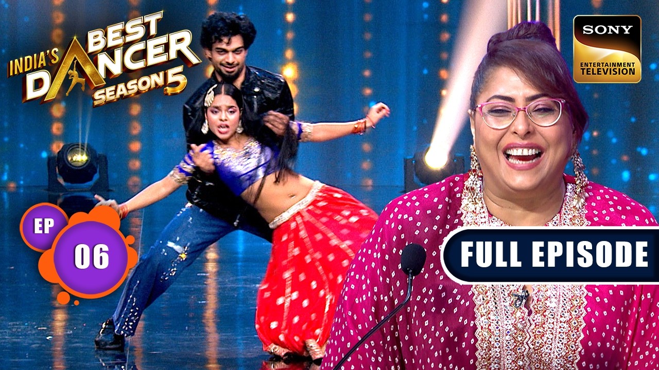 Ep 6 | Choreographers' Grand Celebration Part 2| India's Best Dancer S5 | Full Episode | 21 Jun 2026