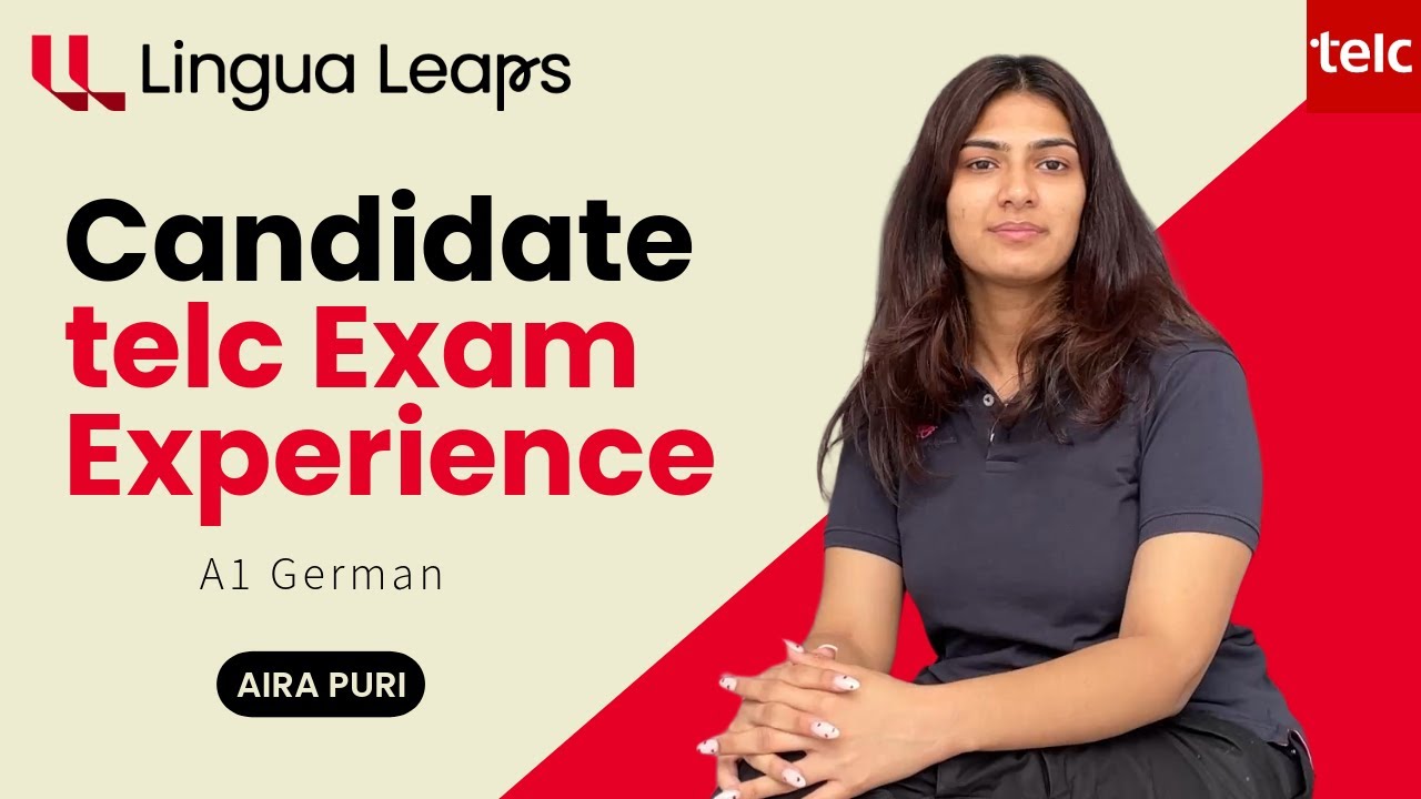 Lingua Leaps - telc Exam Experience - Aira Puri