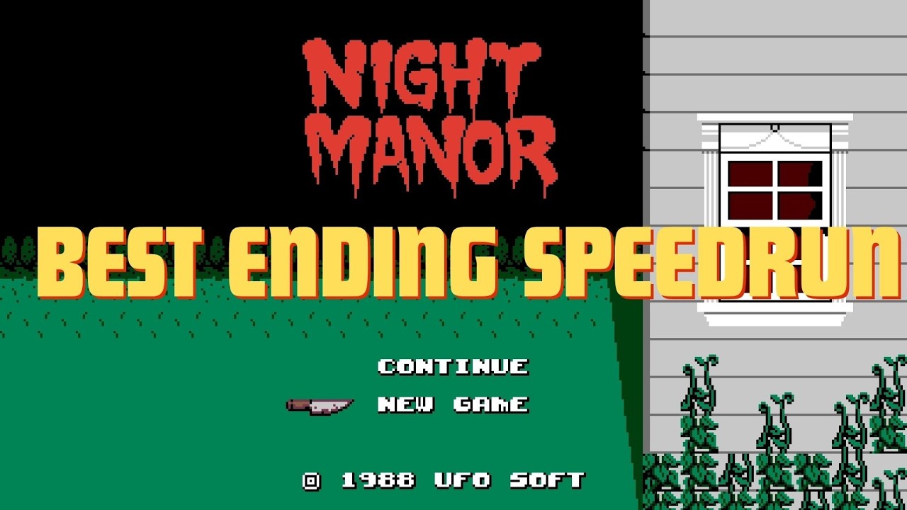Night Manor BEST Ending Speedrun