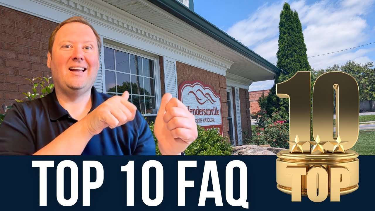 Top 10 Questions About Moving to Hendersonville NC (Answered!)