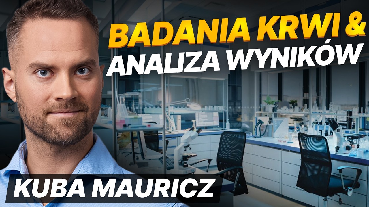 Badania krwi – które zrobić i jak analizować wyniki? [LISTA + AI] | @jakub_mauricz