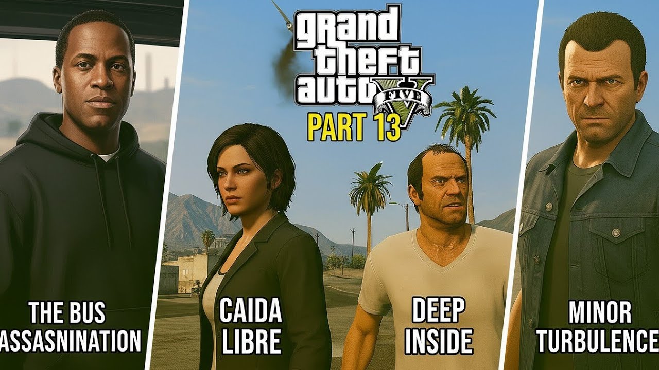 GTA V No Comm Longplay – Part 13:The Bus Assassination to Minor Turbulence (4K 60FPS SFX Only