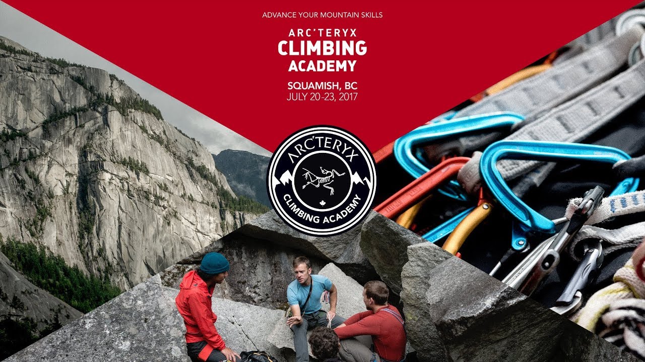 2017 Arc'teryx Climbing Academy Highlights
