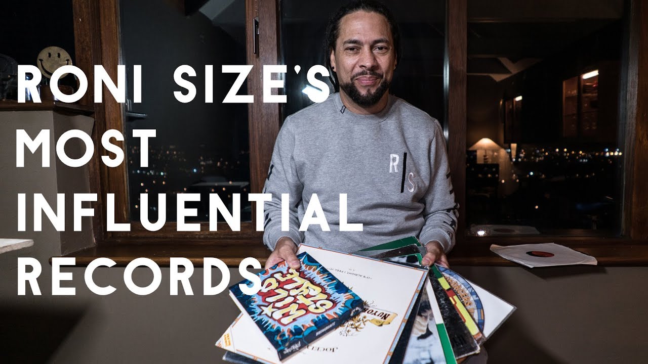 Roni Size's most influential records
