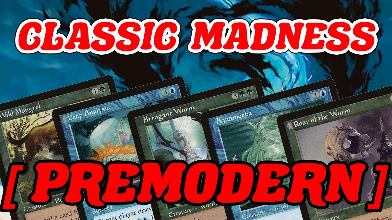 CLASSIC MADNESS! Premodern Blue Green Synergy Midrange With Many Wurms MTG