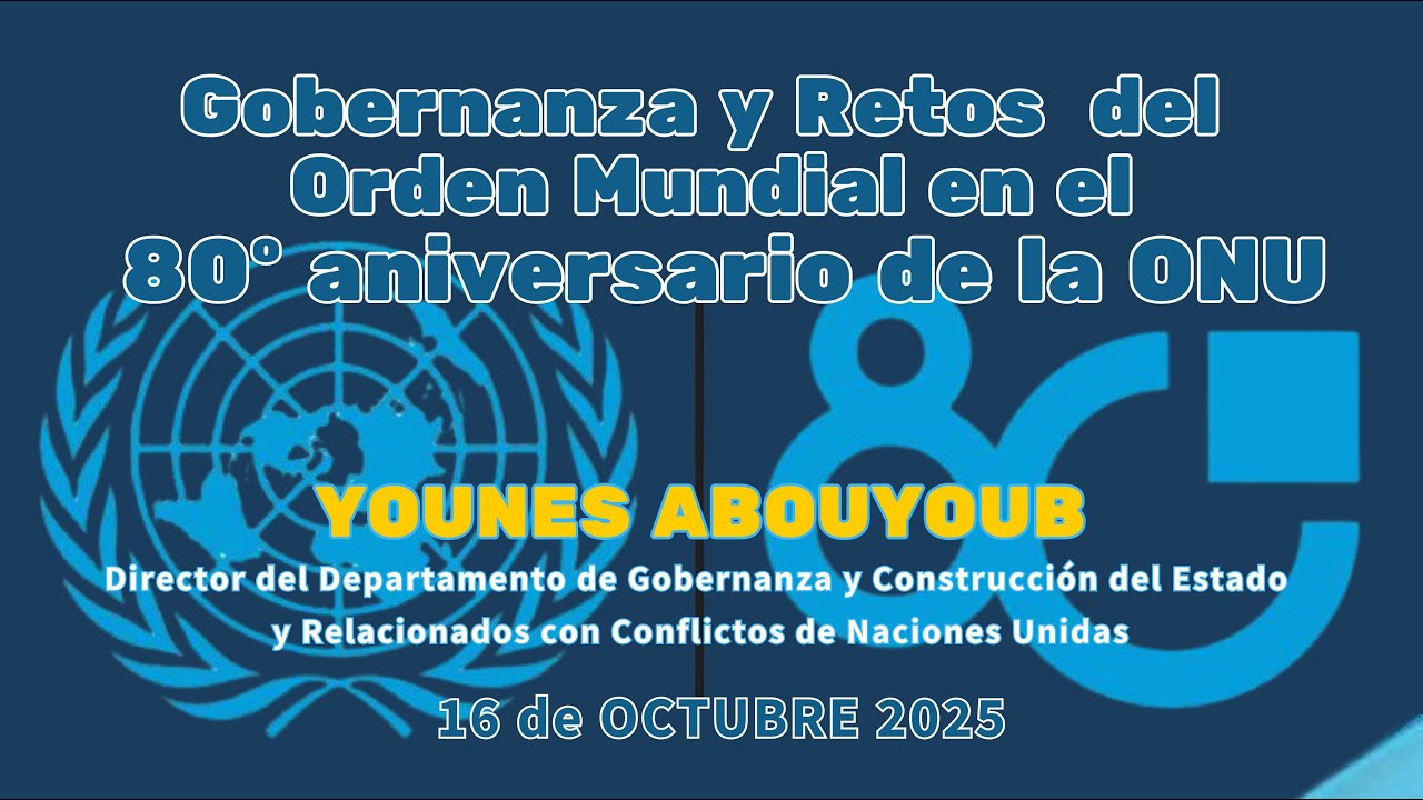 Gobernanza y retos del orden mundial en el 80 aniversario de la creación de NU (versión en árabe)