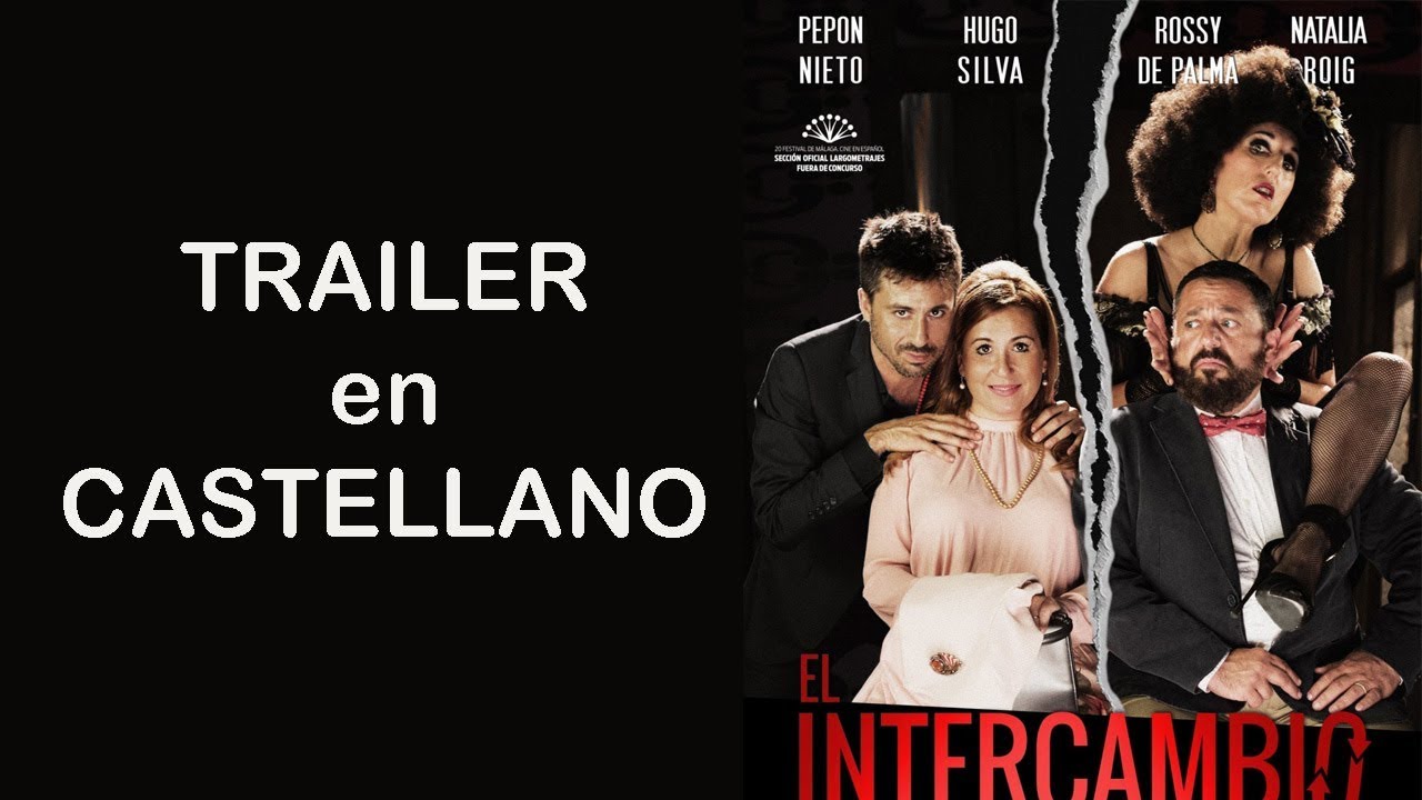El intercambio TRAILER en CASTELLANO