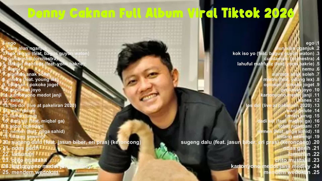 Kumpulan Hits Denny Caknan Sepanjang Masa Denny Caknan Full Album Santai & Enak Didengar
