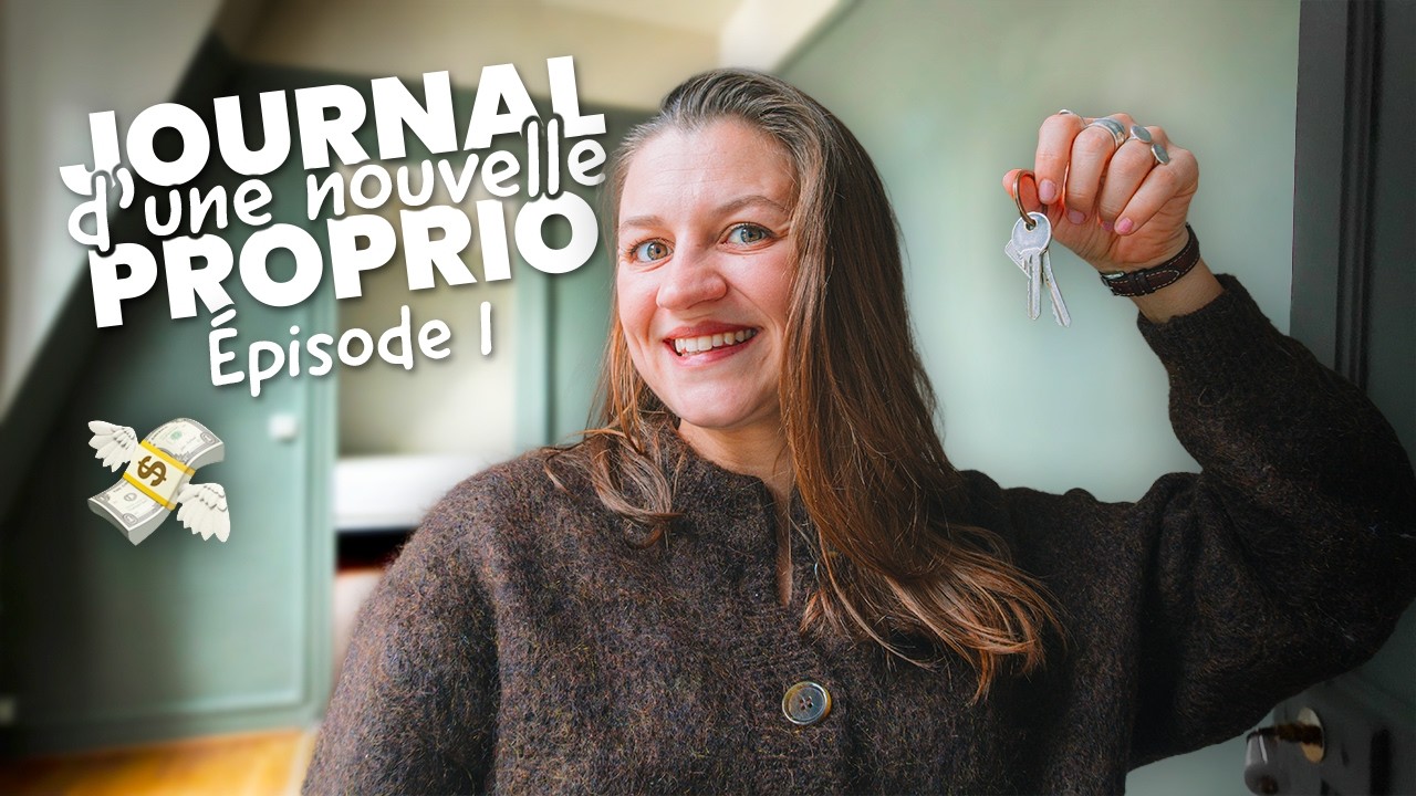 J'achète mon premier appartement à Paris ! Journal d'une nouvelle proprio épisode 1