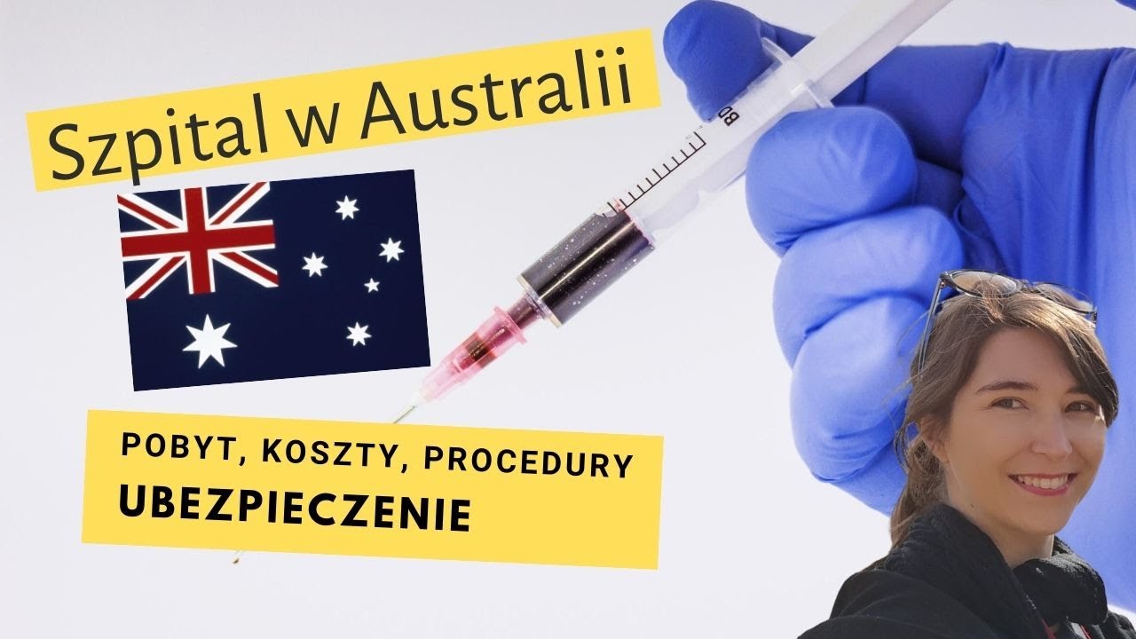 Szpital w Australii - co musisz wiedzieć? Koszty, procedury, ubezpieczenie, służba zdrowia.
