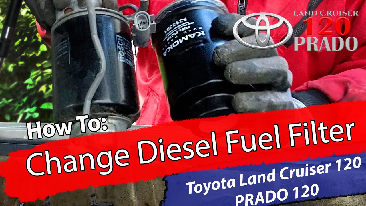 How to Change a Diesel Fuel Filter - Toyota Land Cruiser / PRADO 120 - 3.0 D4D - Bildilla Magasin