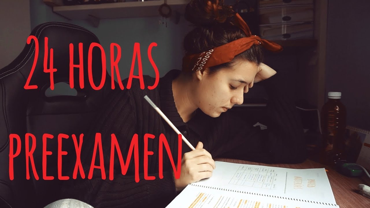 24 HORAS antes del EXAMEN