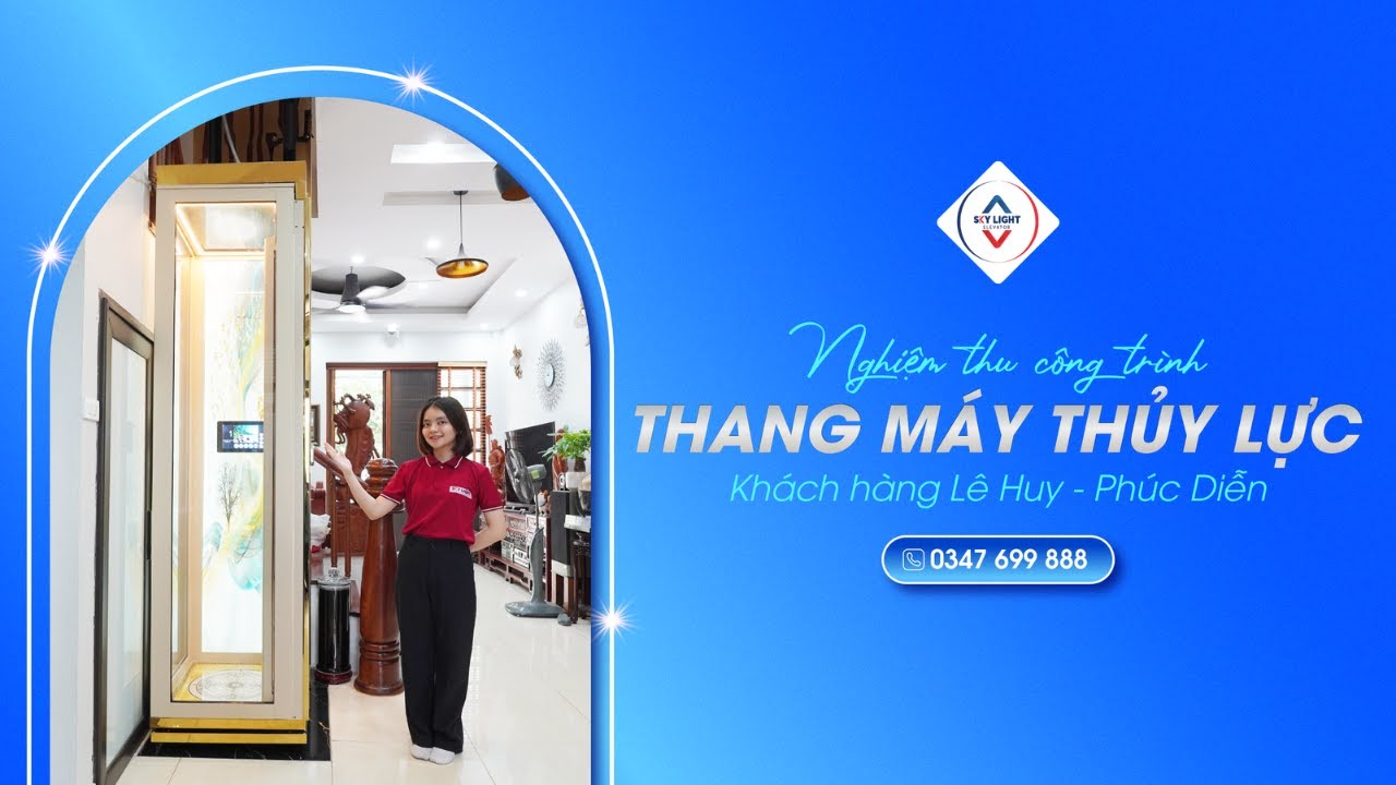 THANG MÁY THỦY LỰC SKY LIGHT - NHỎ GỌN, KHÔNG PHÒNG MÁY, KHÔNG HỐ PIT