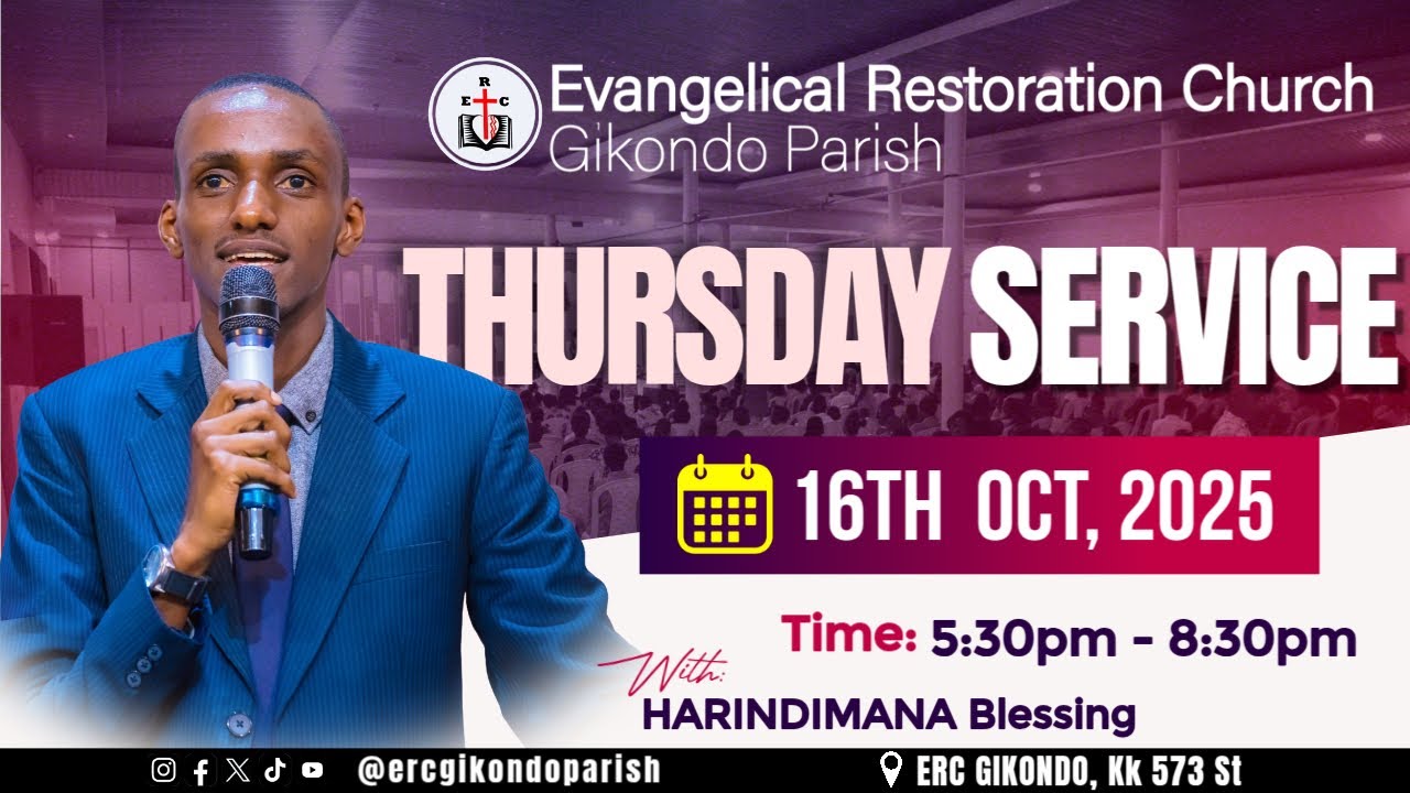 Thursday Service with HARINDIMANA Blessing | 16th October, 2025