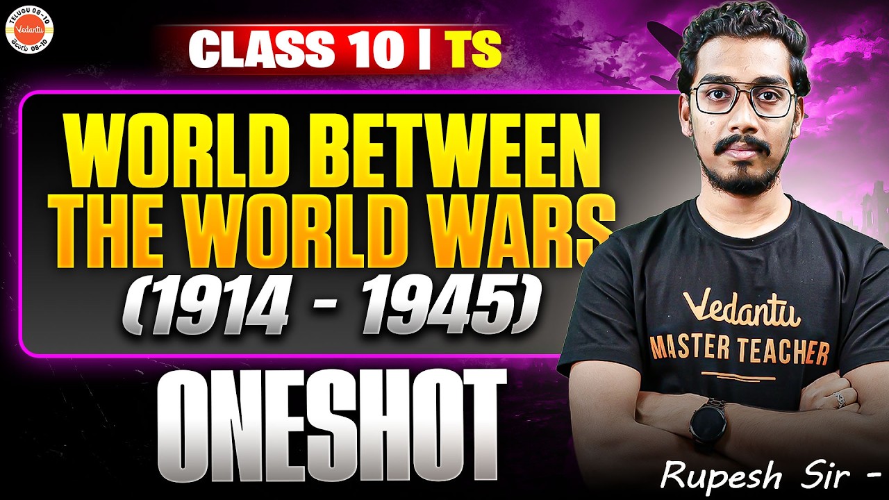 World Between the World Wars (1914-1945) One Shot 🎯| Class 10 TS SST | Rupesh Sir